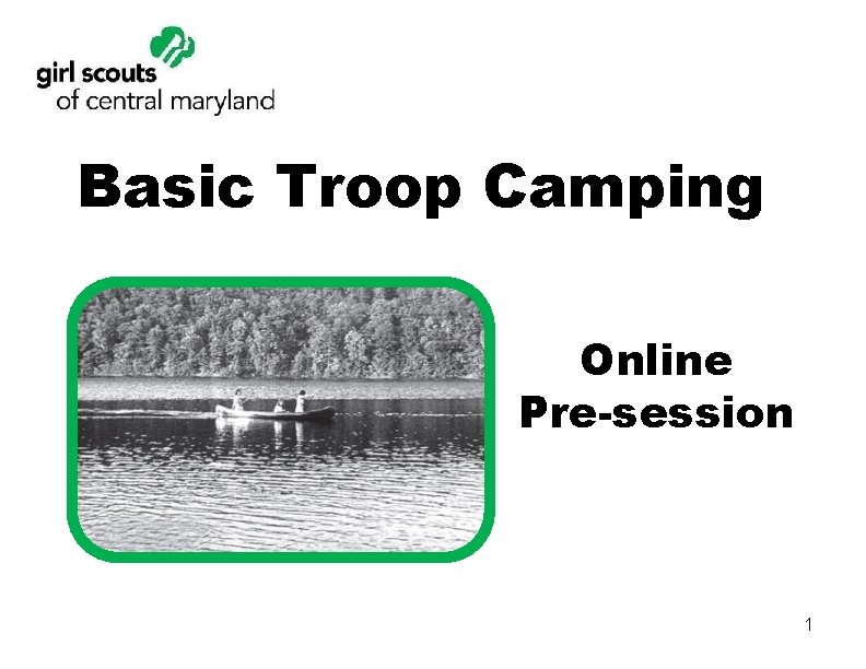 Basic Troop Camping Online Pre-session 1 