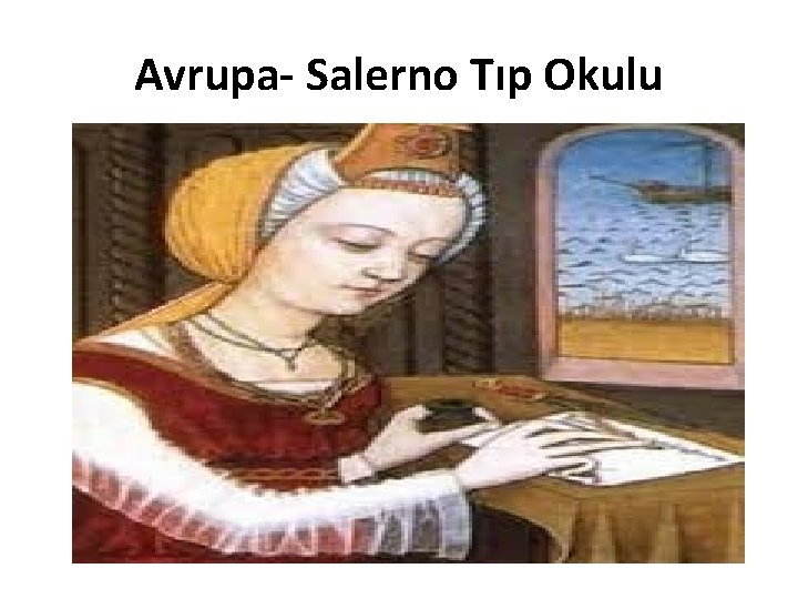 Avrupa- Salerno Tıp Okulu 