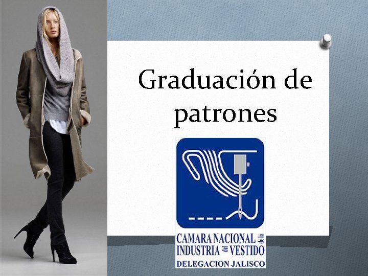 Graduación de patrones 