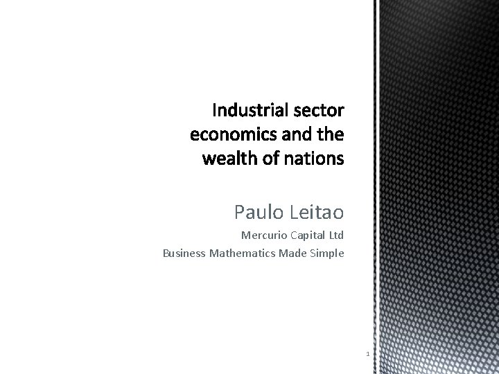 Paulo Leitao Mercurio Capital Ltd Business Mathematics Made Simple 1 