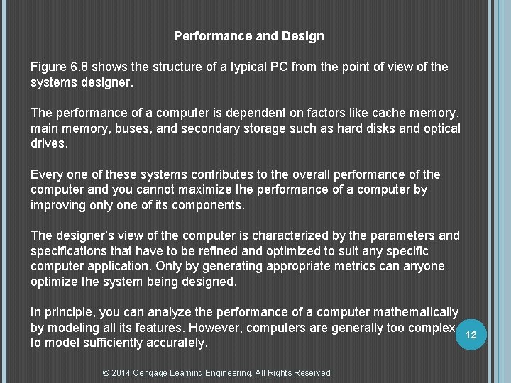 Performance and Design Figure 6. 8 shows the structure of a typical PC from