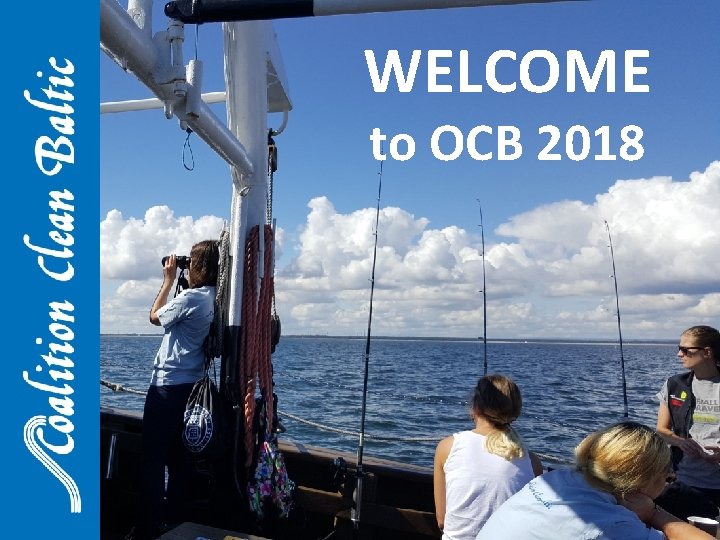 WELCOME to OCB 2018 1 