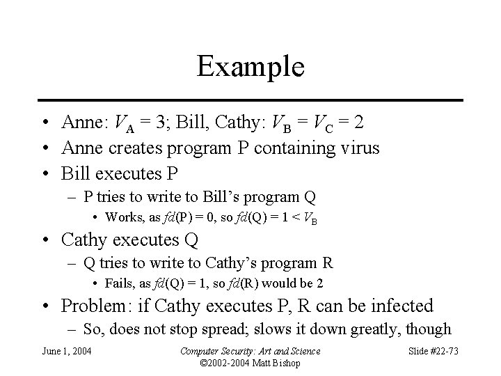 Example • Anne: VA = 3; Bill, Cathy: VB = VC = 2 •