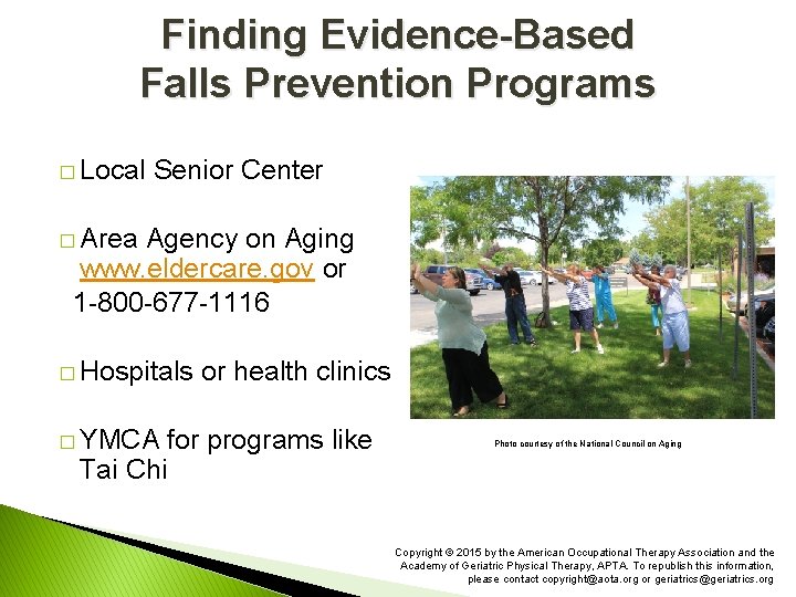 Finding Evidence-Based Falls Prevention Programs � Local Senior Center � Area Agency on Aging