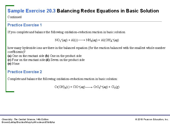 Sample Exercise 20. 3 Balancing Redox Equations in Basic Solution Continued Practice Exercise 1