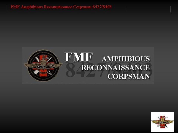 FMF Amphibious Reconnaissance Corpsman 8427/8403 