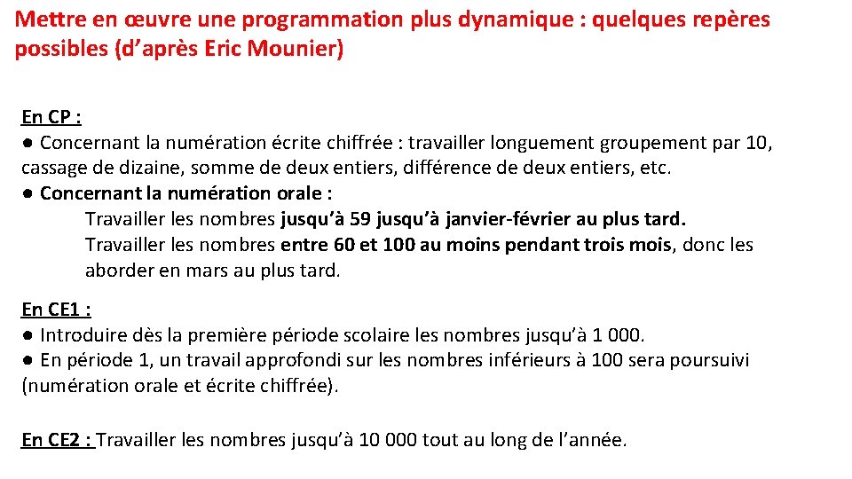 Mettre en œuvre une programmation plus dynamique : quelques repères possibles (d’après Eric Mounier)