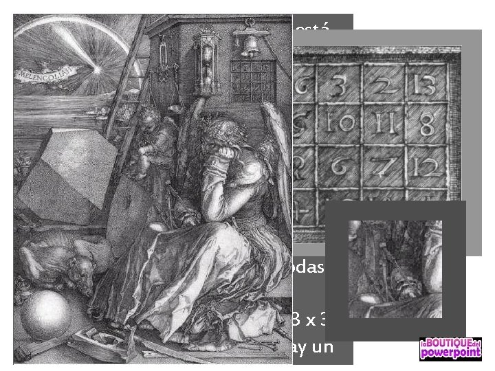 El cuadrado mágico de Durero está considerado como el primero de las artes europeas