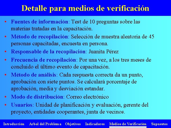 Detalle para medios de verificación • Fuentes de información: Test de 10 preguntas sobre