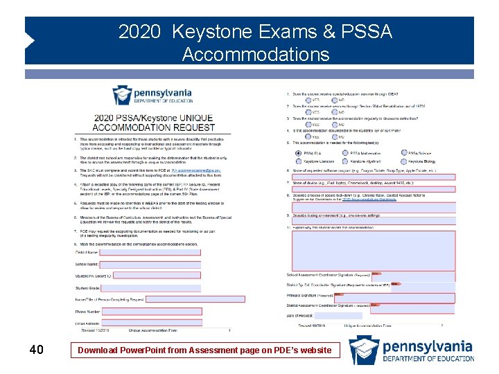 2020 Keystone Exams & PSSA Accommodations 40 Download Power. Point from Assessment page on 2020 Keystone Exams & PSSA Accommodations 40 Download Power. Point from Assessment page on