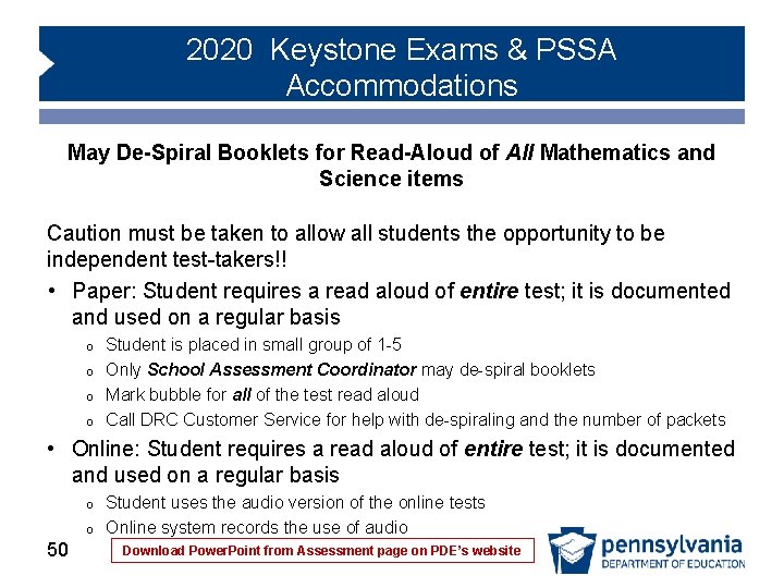 2020 Keystone Exams & PSSA Accommodations May De-Spiral Booklets for Read-Aloud of All Mathematics 2020 Keystone Exams & PSSA Accommodations May De-Spiral Booklets for Read-Aloud of All Mathematics