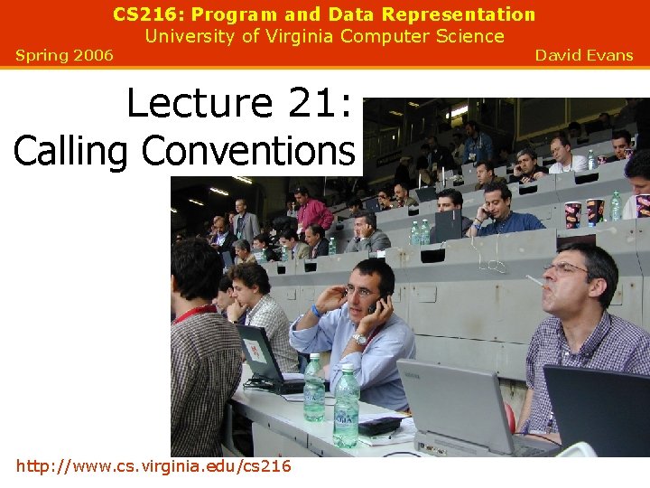 CS 216 Program and Data Representation University of