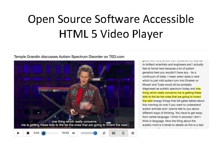 Open Source Software Accessible HTML 5 Video Player 