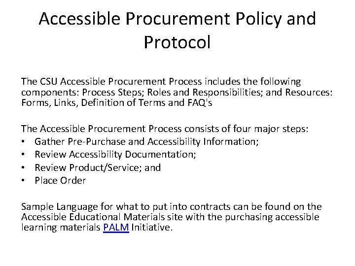 Accessible Procurement Policy and Protocol The CSU Accessible Procurement Process includes the following components: