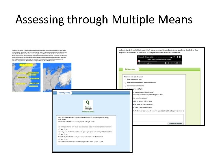 Assessing through Multiple Means 