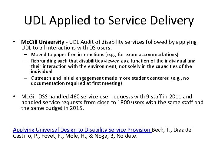 UDL Applied to Service Delivery • Mc. Gill University - UDL Audit of disability