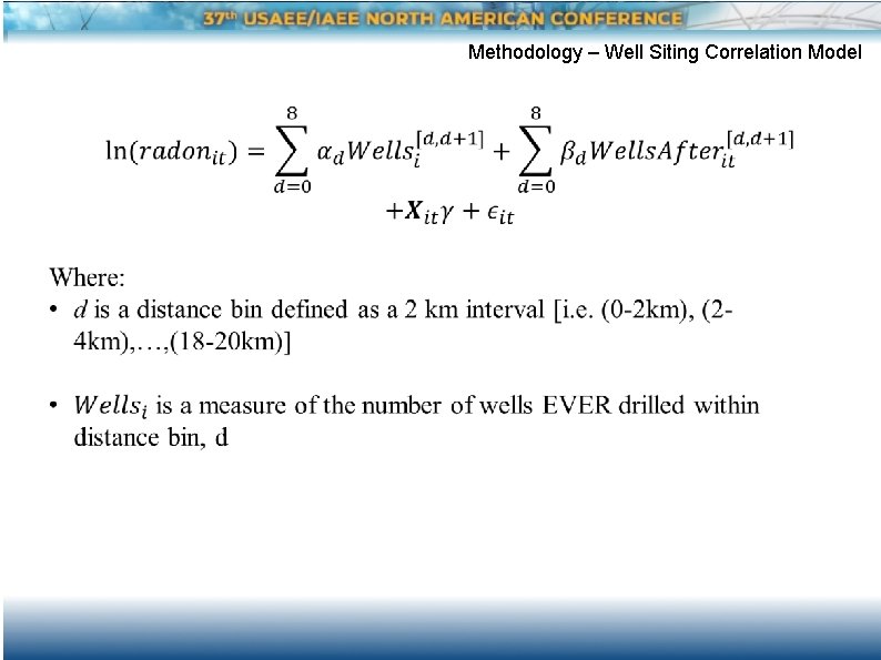 Methodology – Well Siting Correlation Model 