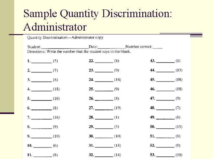 Sample Quantity Discrimination: Administrator 