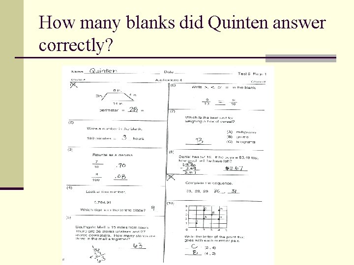 How many blanks did Quinten answer correctly? 