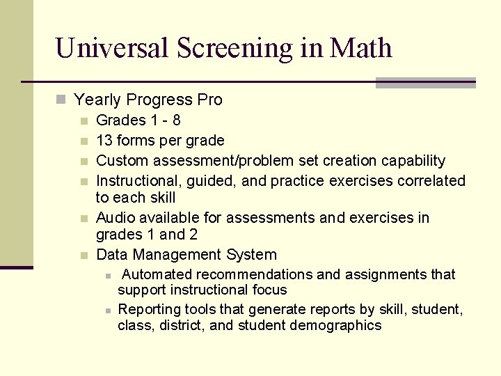 Universal Screening in Math n Yearly Progress Pro n Grades 1 - 8 n