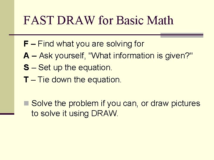 FAST DRAW for Basic Math F – Find what you are solving for A