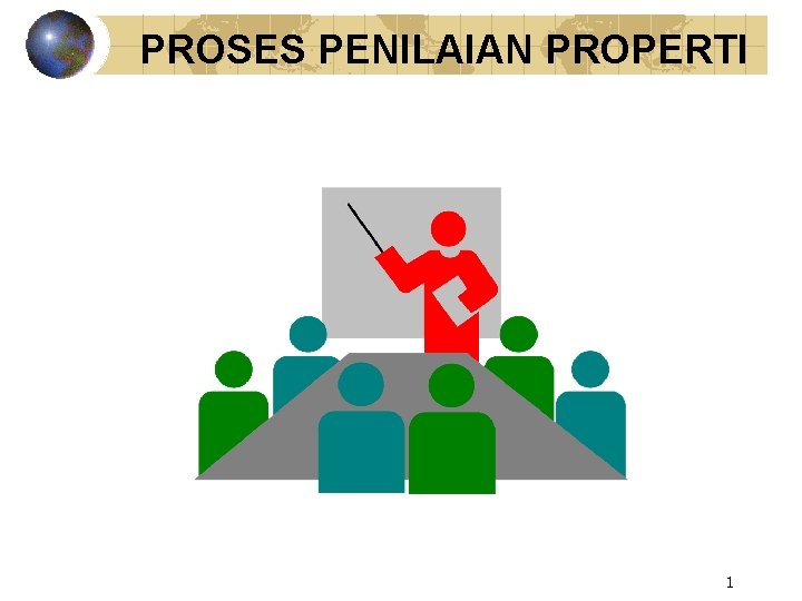 PROSES PENILAIAN PROPERTI 1 