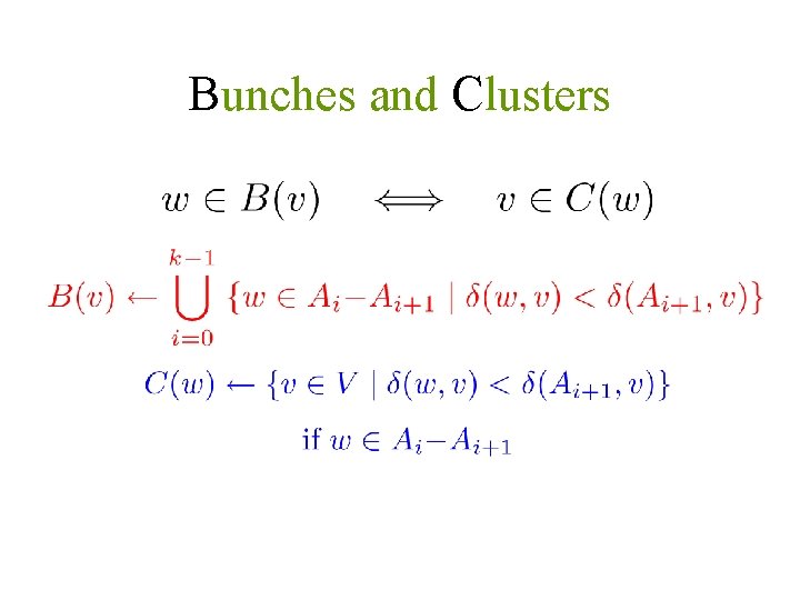 Bunches and Clusters 