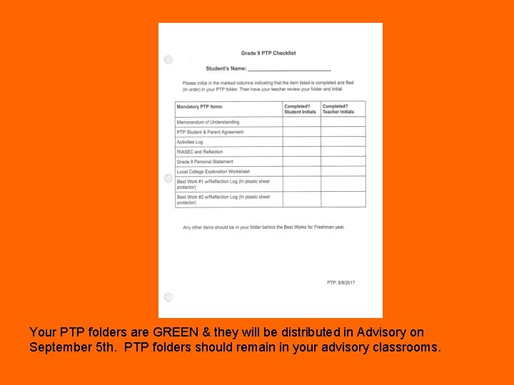 Your PTP folders are GREEN & they will be distributed in Advisory on September