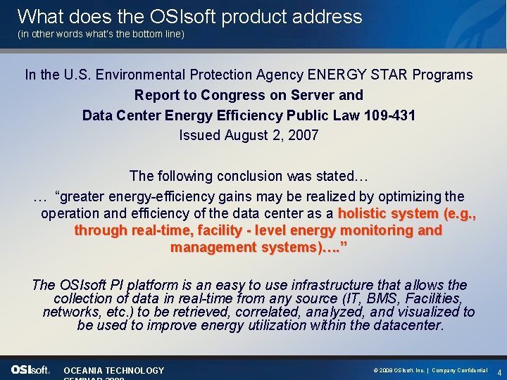 What does the OSIsoft product address (in other words what’s the bottom line) In