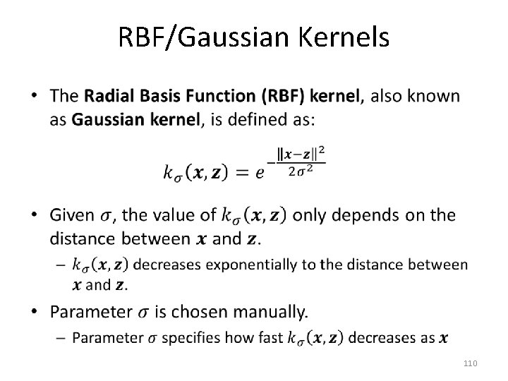 RBF/Gaussian Kernels • 110 