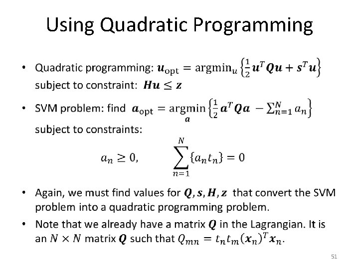 Using Quadratic Programming • 51 