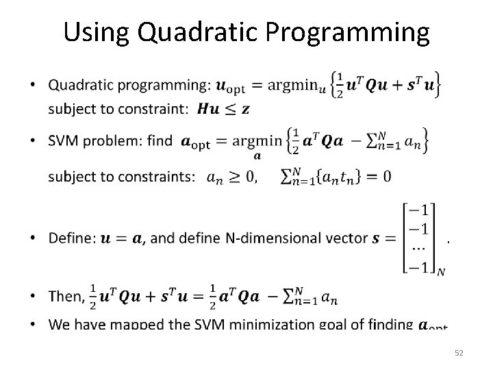 Using Quadratic Programming • 52 
