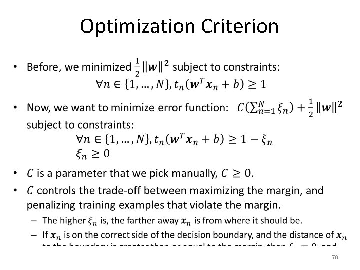 Optimization Criterion • 70 