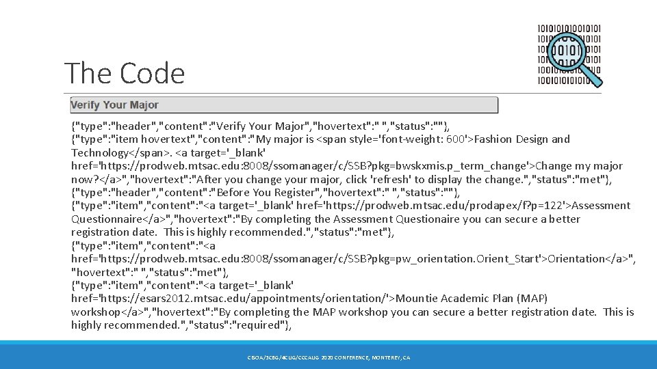 The Code [ {"type": "header", "content": "Verify Your Major", "hovertext": " ", "status": ""},