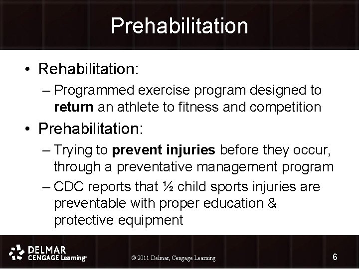 Prehabilitation • Rehabilitation: – Programmed exercise program designed to return an athlete to fitness