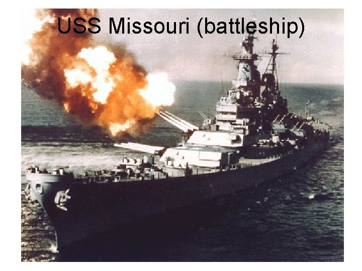 USS Missouri (battleship) 