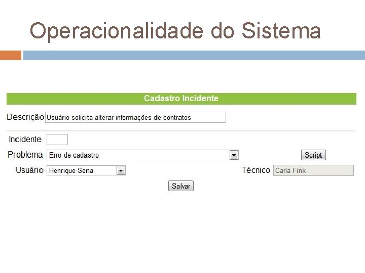 Operacionalidade do Sistema 