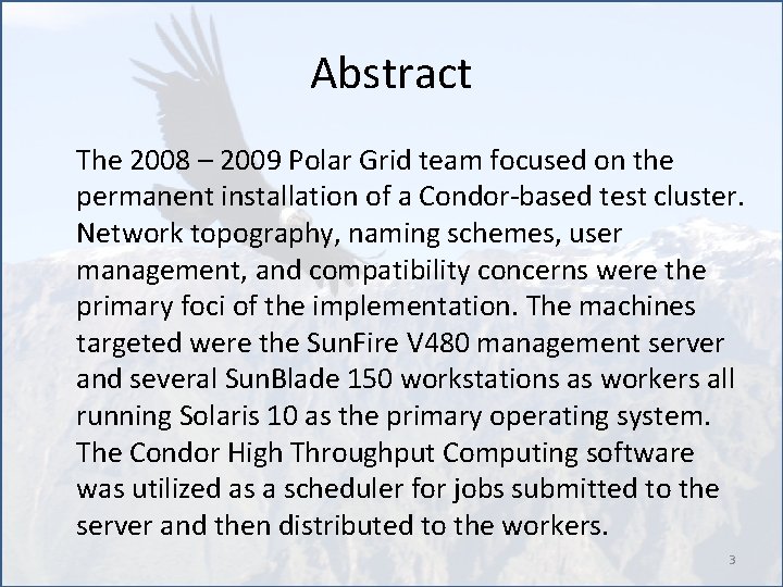 Abstract The 2008 – 2009 Polar Grid team focused on the permanent installation of