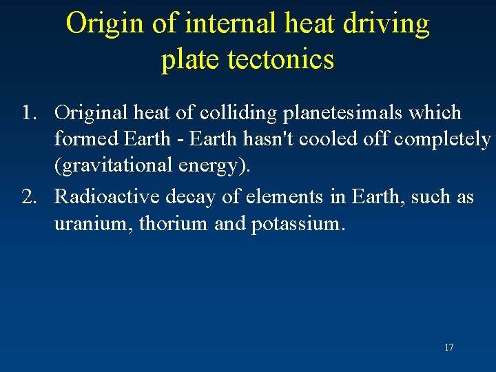 Origin of internal heat driving plate tectonics 1. Original heat of colliding planetesimals which