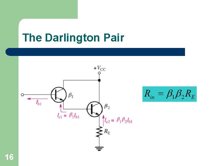 The Darlington Pair 16 