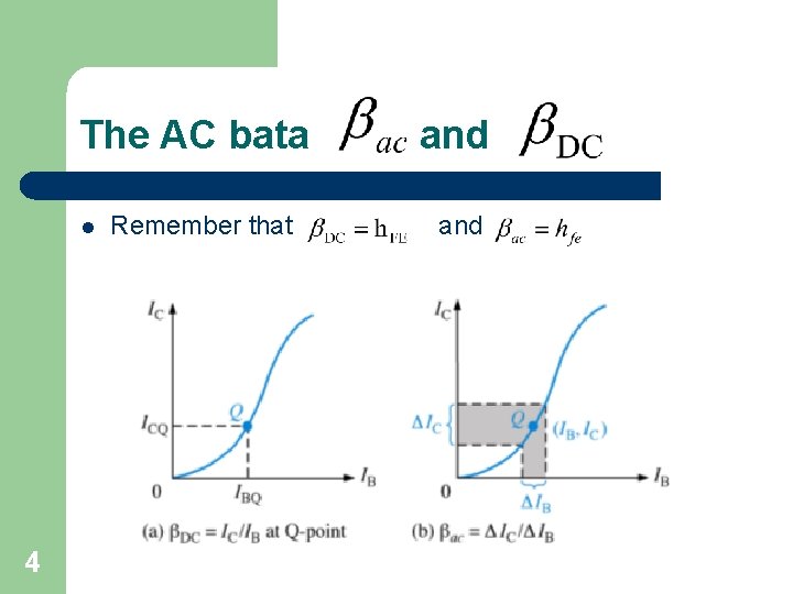 The AC bata and Remember that and l 4 