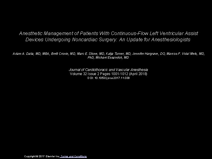 Anesthetic Management of Patients With Continuous-Flow Left Ventricular Assist Devices Undergoing Noncardiac Surgery: An Anesthetic Management of Patients With Continuous-Flow Left Ventricular Assist Devices Undergoing Noncardiac Surgery: An