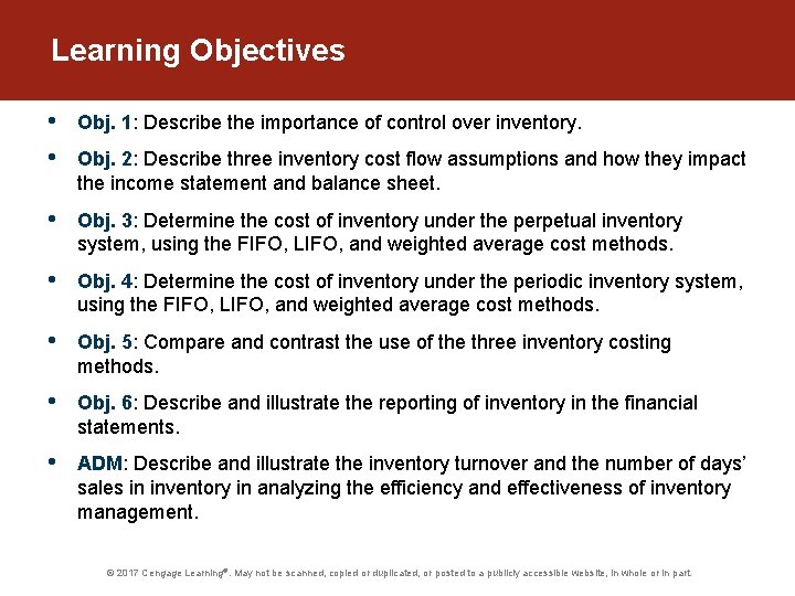 Learning Objectives • • Obj. 1: Describe the importance of control over inventory. •
