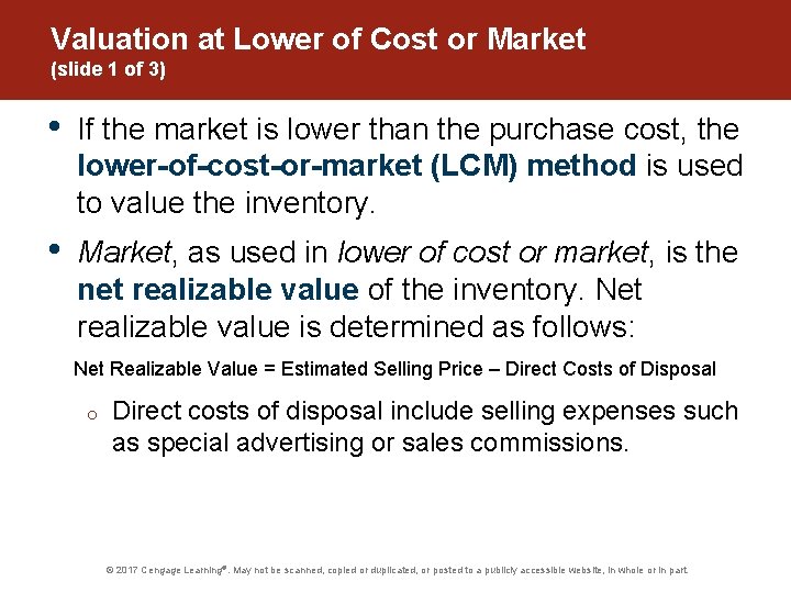 Valuation at Lower of Cost or Market (slide 1 of 3) • If the