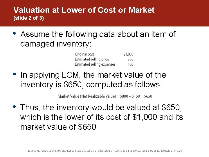 Valuation at Lower of Cost or Market (slide 2 of 3) • Assume the