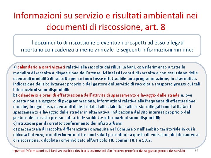 Informazioni su servizio e risultati ambientali nei documenti di riscossione, art. 8 Il documento