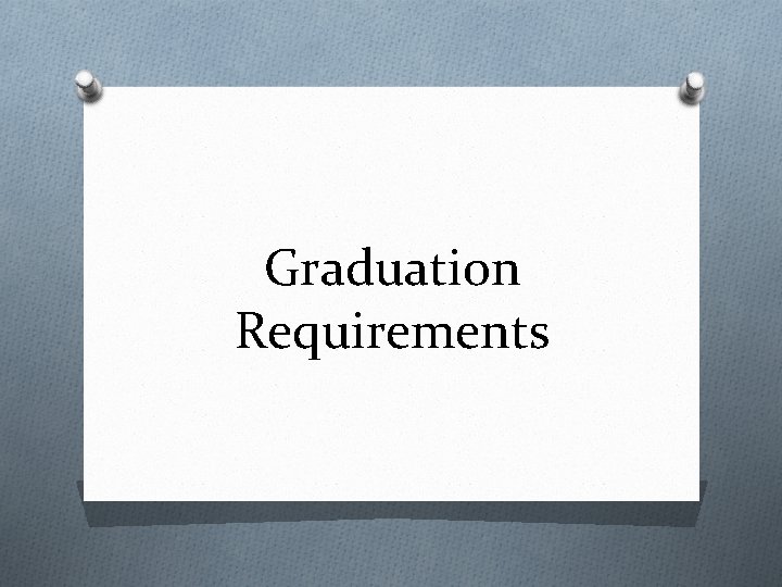 Graduation Requirements 