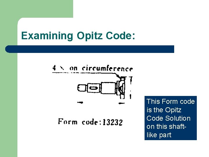 Examining Opitz Code: This Form code is the Opitz Code Solution on this shaftlike