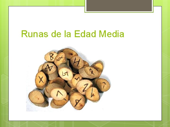 Runas de la Edad Media 