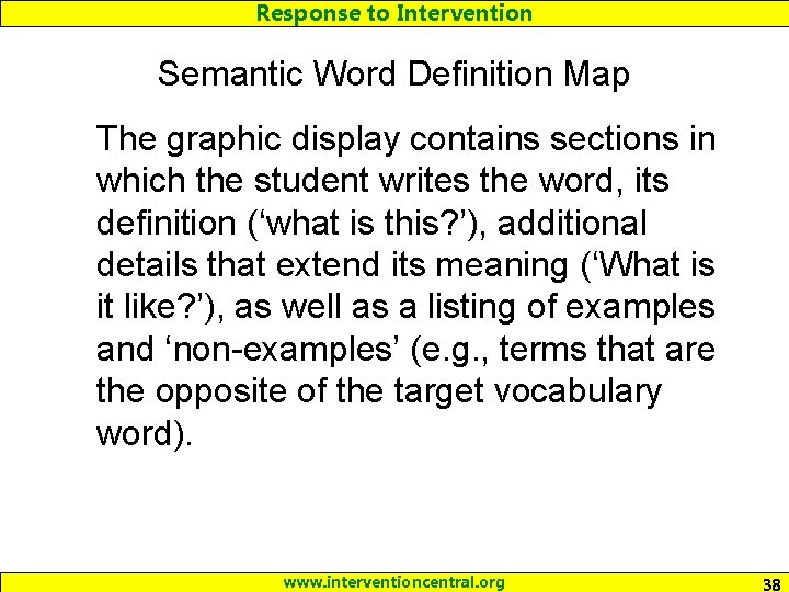 Response to Intervention Semantic Word Definition Map The graphic display contains sections in which